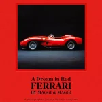 A Dream In Red Ferrari 1
